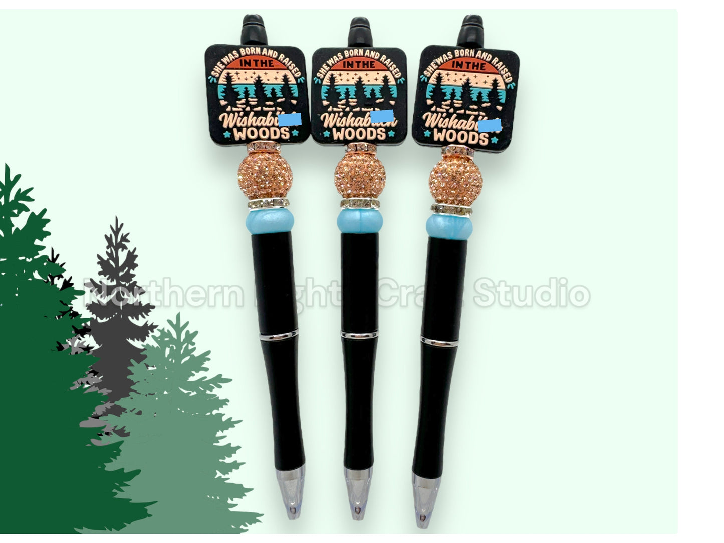 Custom Beaded She Was Born in the Wishab*tch Woods Pen