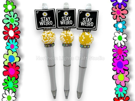 Stay Weird Beaded Pen, Beaded Positivity Pen, Be Yourself Custom Beaded Pen